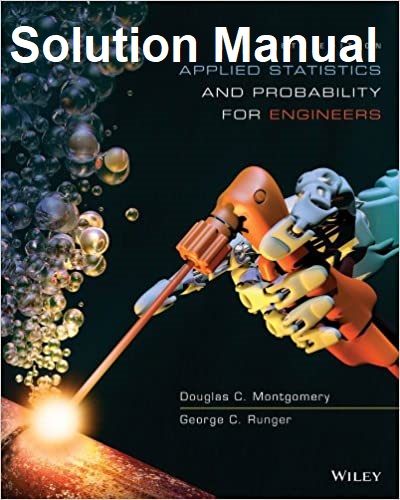 [Solution Manual] Applied Statistics and Probability for Engineers (6th edition) - Pdf